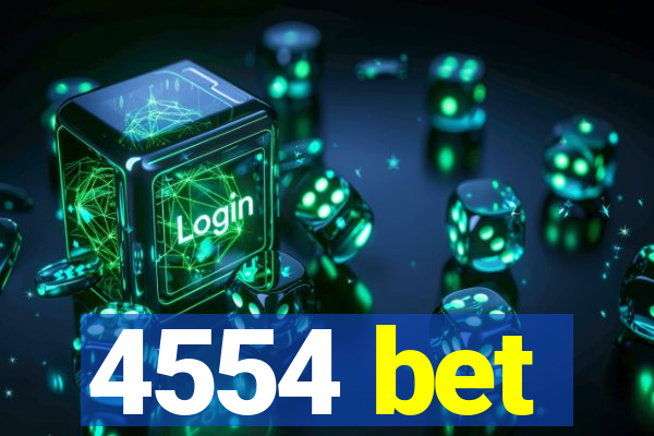 4554 bet